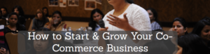 Read more about the article Asort Company: How to Start & Grow Your Co-Commerce Business